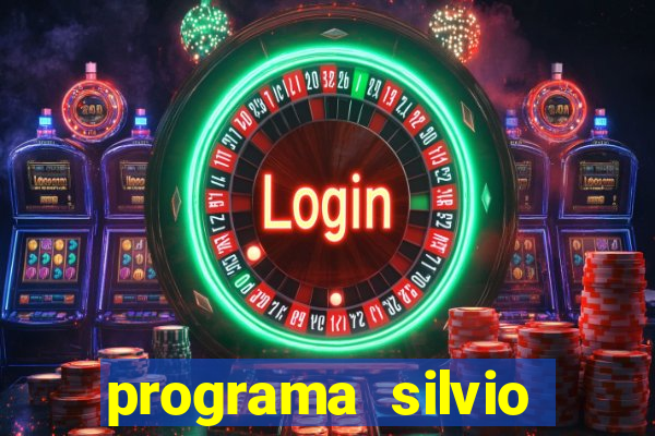 programa silvio santos de hoje foi gravado quando